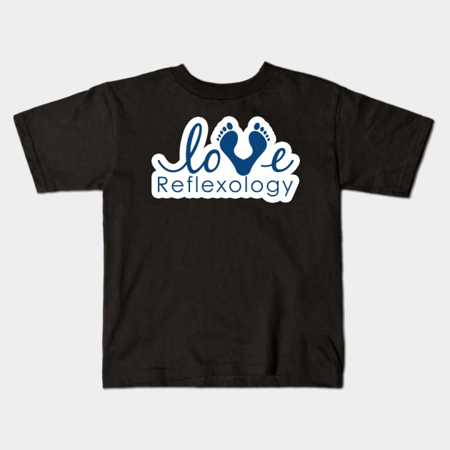 Love Reflexology - (white outline) blue font Kids T-Shirt by Balanceandharmonyforreflexologists